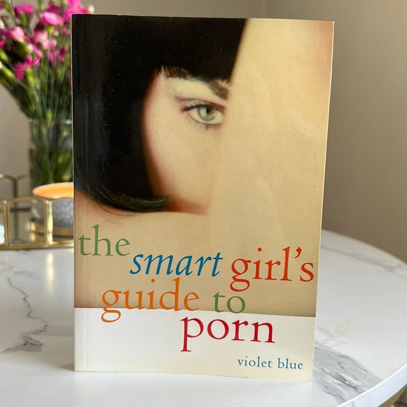 The Smart Girl's Guide to Porn