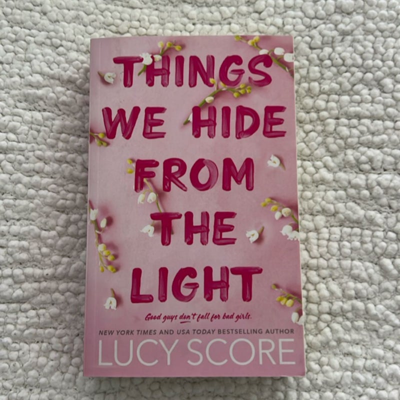 Things We Hide from the Light