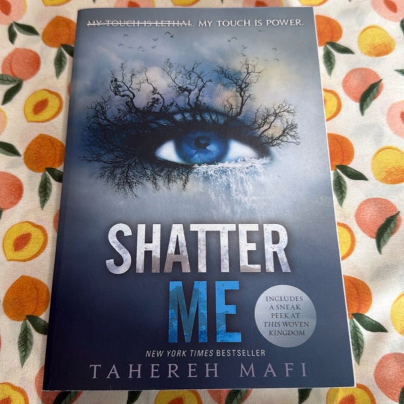 Shatter Me