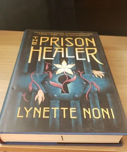 The Prison Healer