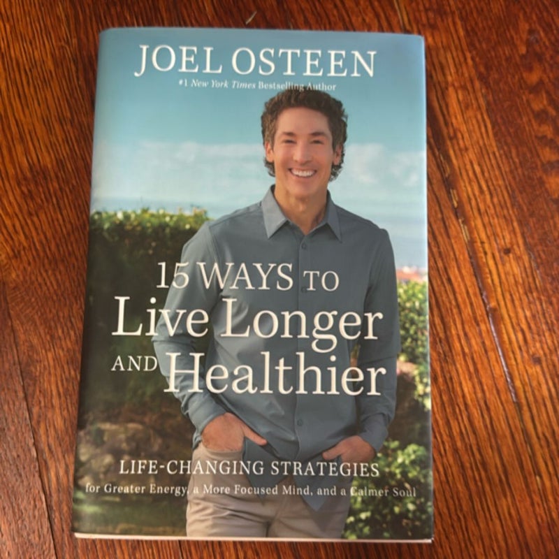 15 Ways to Live Longer and Healthier