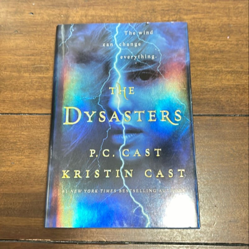 The Dysasters