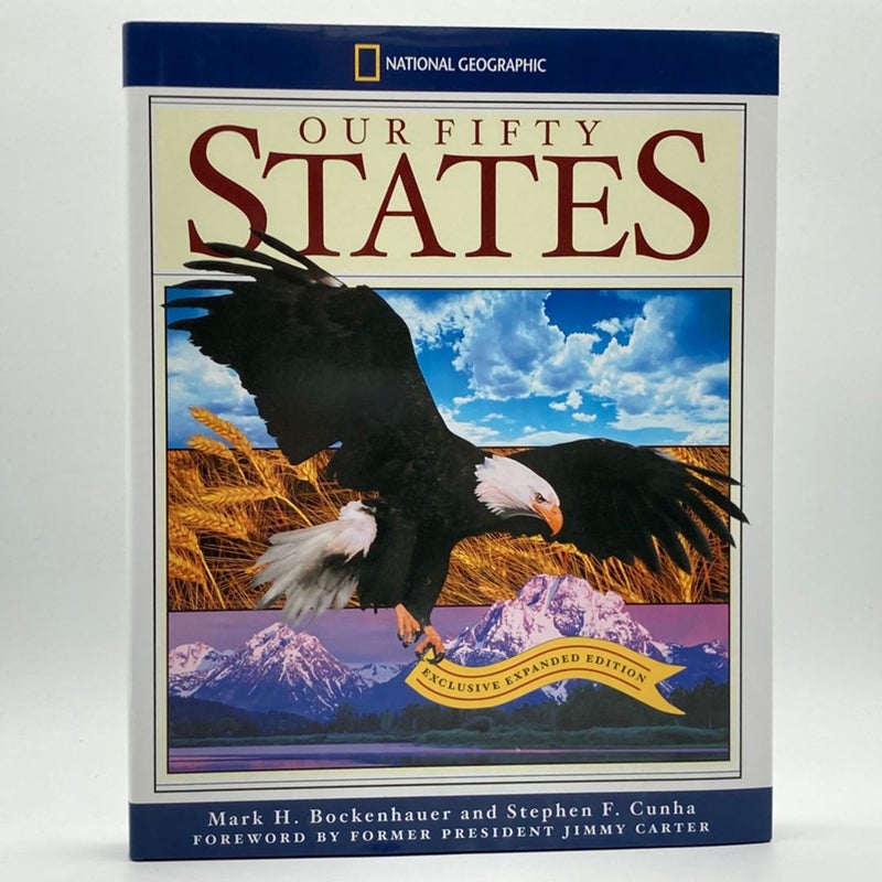National Geographic Our Fifty States by Bockenhauer, Mark H.
