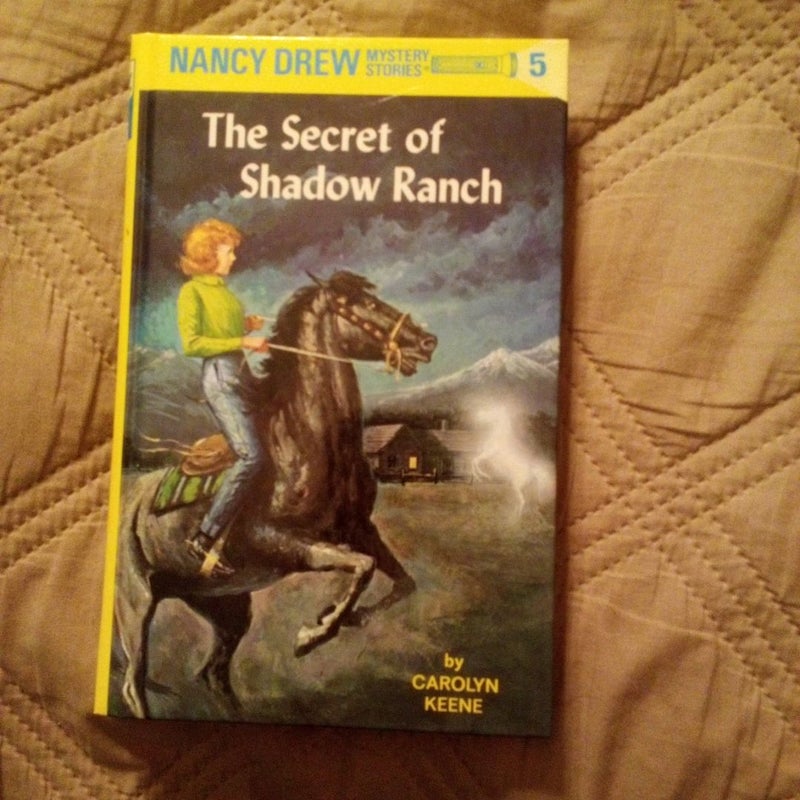 Nancy Drew 05: the Secret of Shadow Ranch