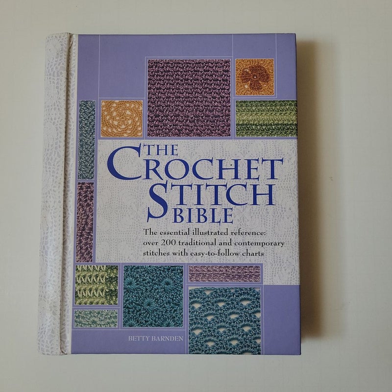 The Crochet Stitch Bible