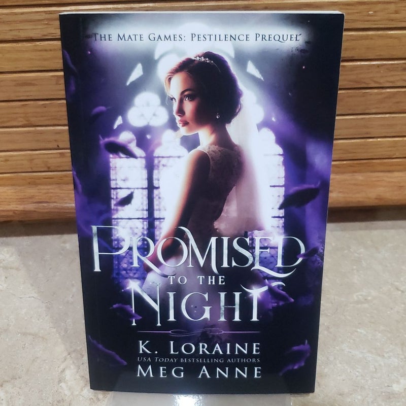 Promised to the Night (signed)