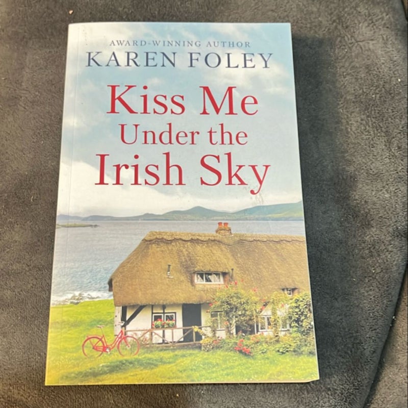 Kiss Me under the Irish Sky