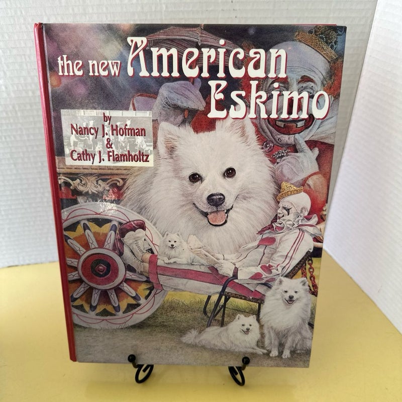 The New American Eskimo Dog 