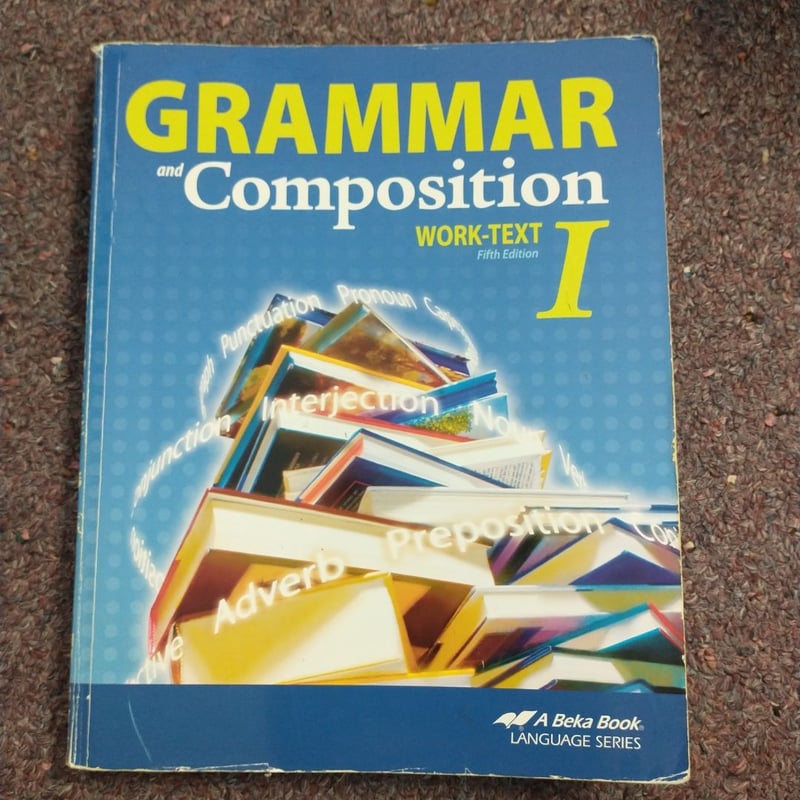 Abeka Grammar Composition I Work-Text by , Paperback | Pangobooks