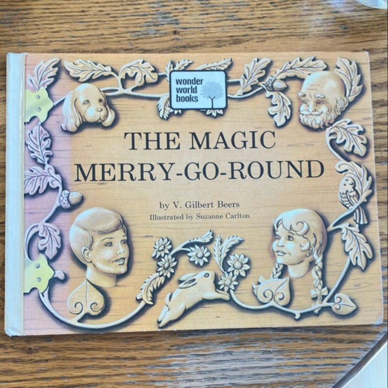 The magic merry-go-round