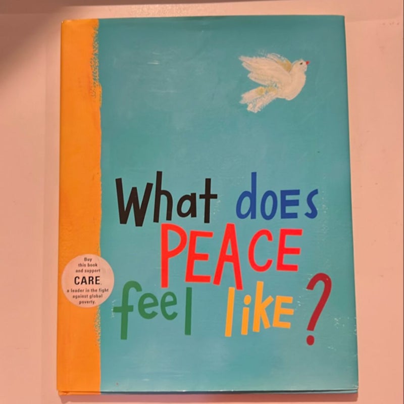 What Does Peace Feel Like?