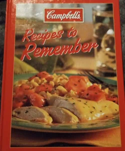Campbell's Recipes to Remember 