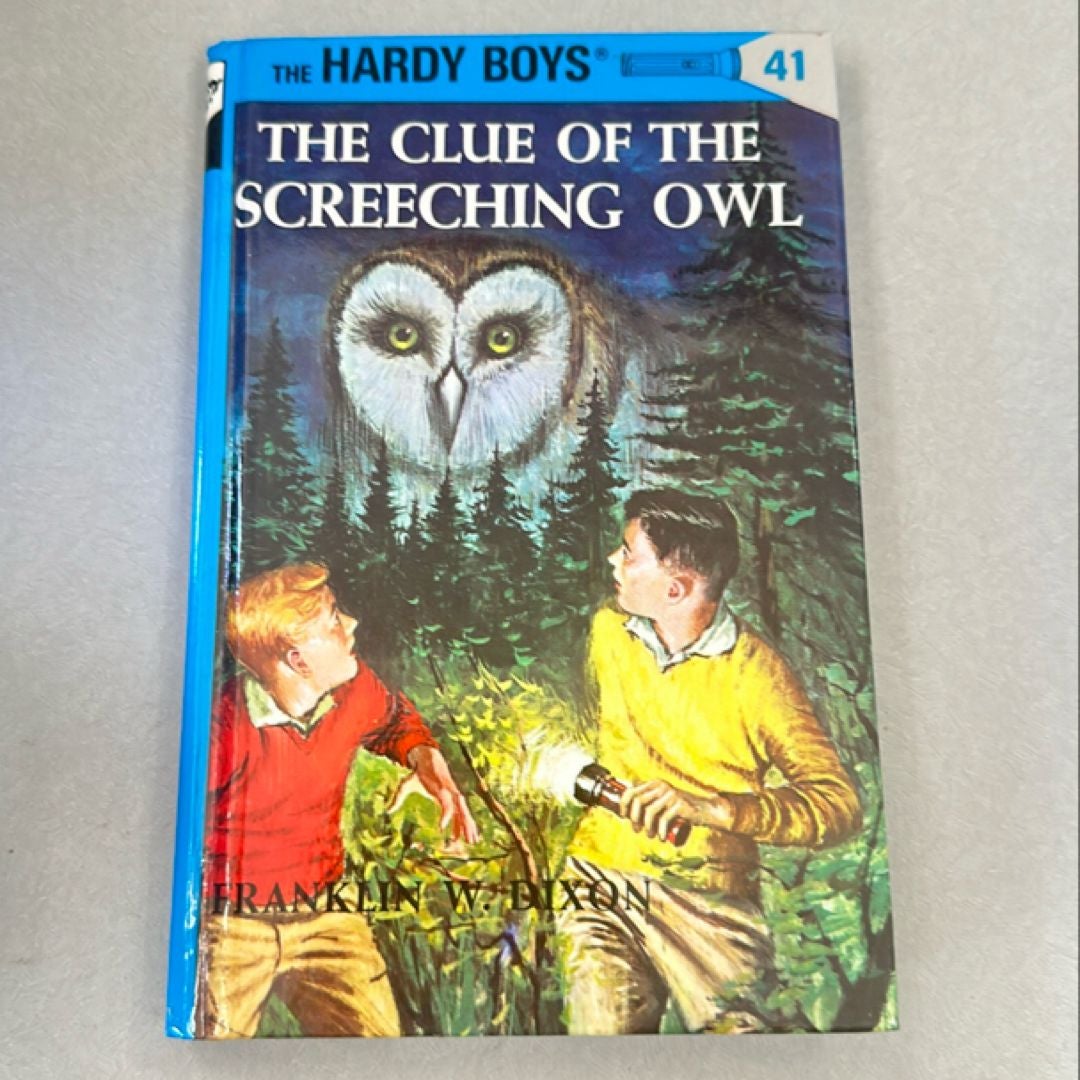 Hardy Boys 41: the Clue of the Screeching Owl