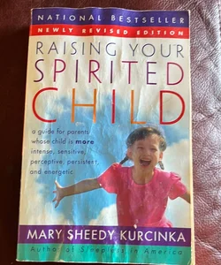 Raising Your Spirited Child