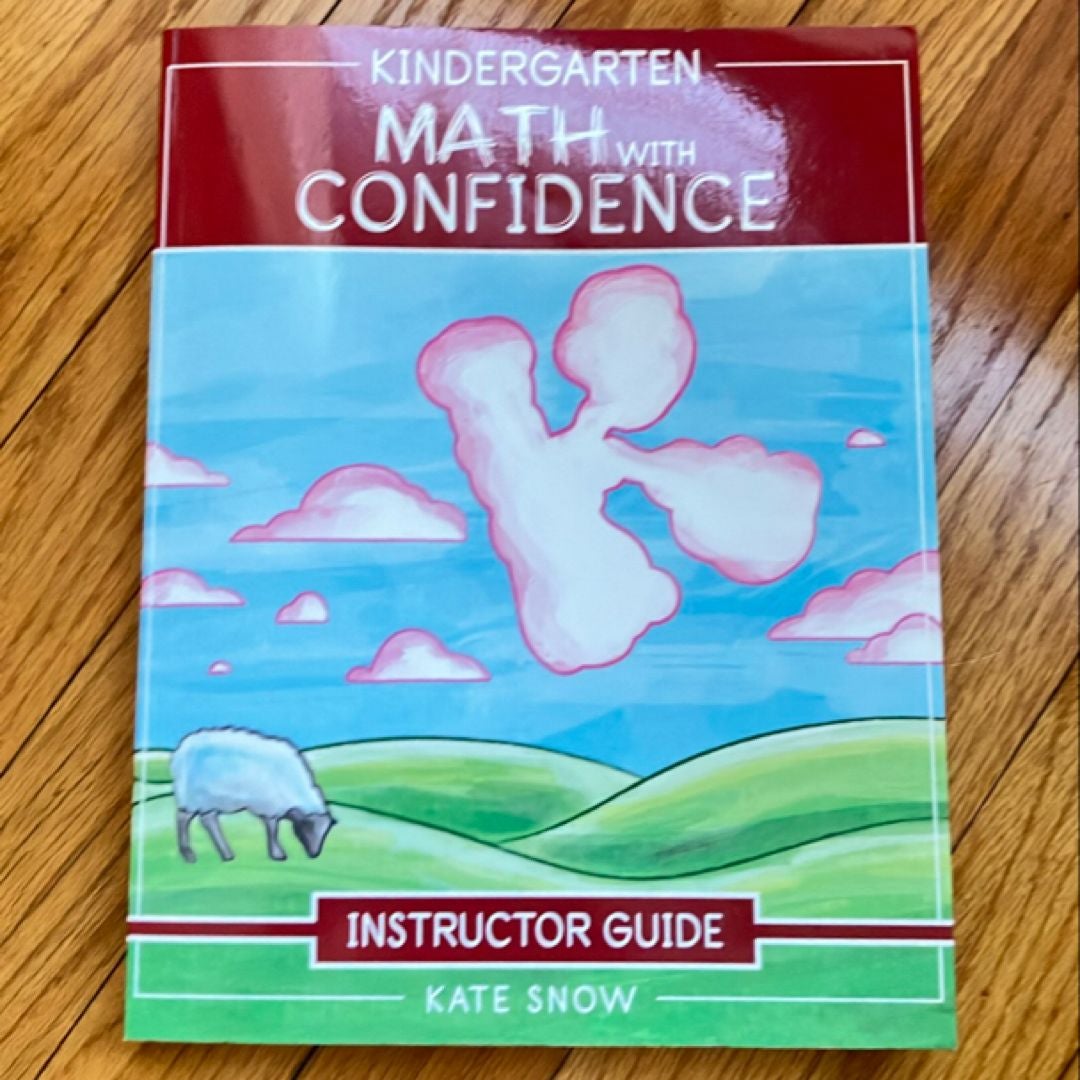 Kindergarten Math with Confidence Instructor Guide