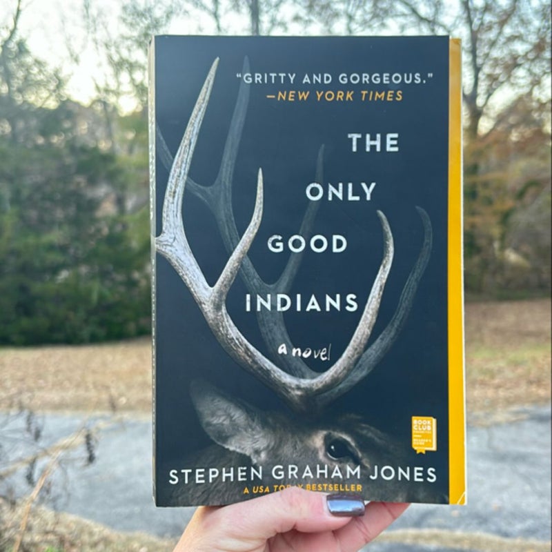 The Only Good Indians