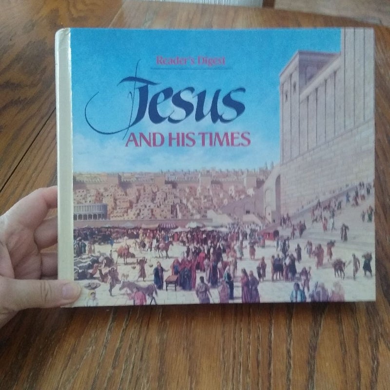 Jesus and His Times