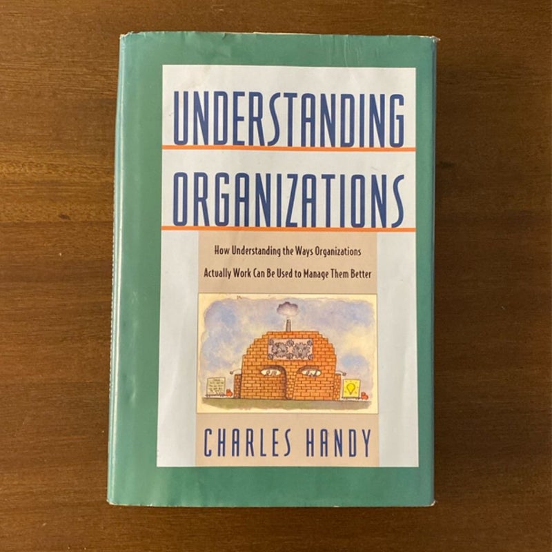 Understanding Organizations