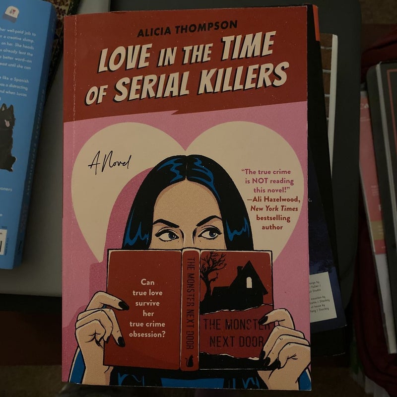 Love in the Time of Serial Killers