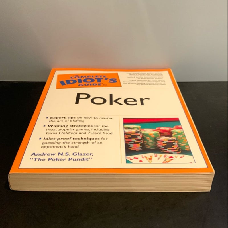 The Complete Idiot’s Guide to Poker