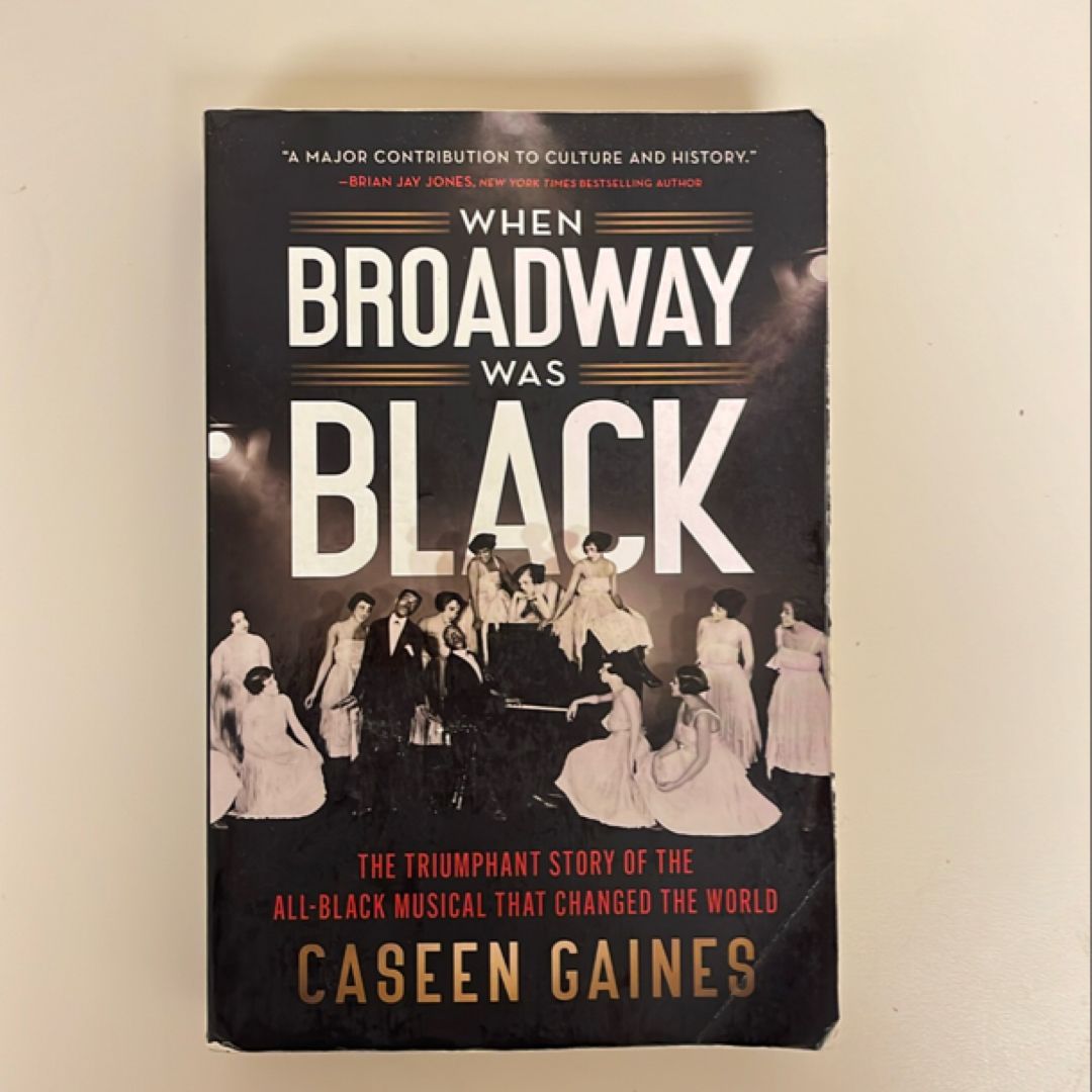 When Broadway Was Black