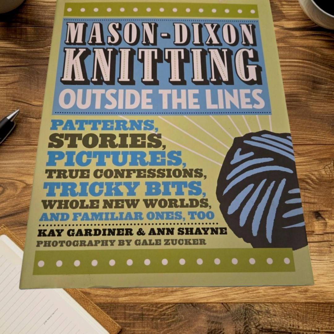 Mason-Dixon Knitting Outside the Lines