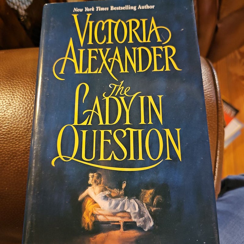 The Lady in Question