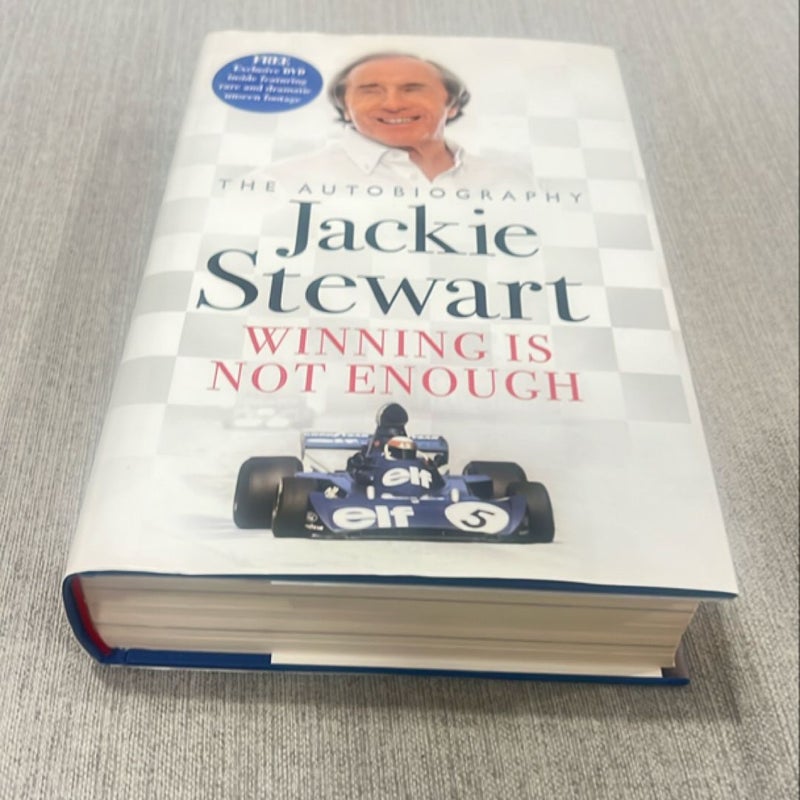 Jackie Stewart Winning is Not Enough