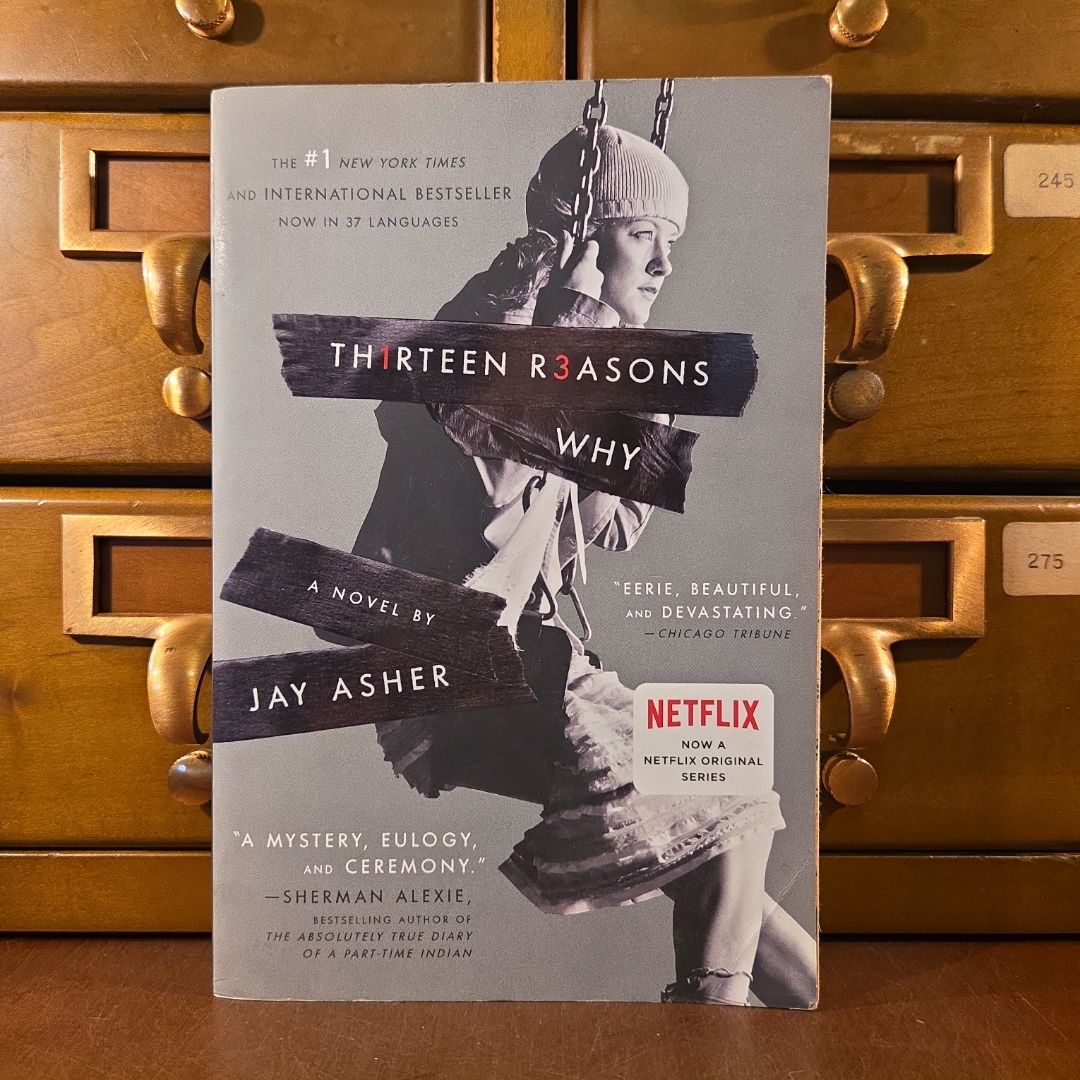 Thirteen Reasons Why