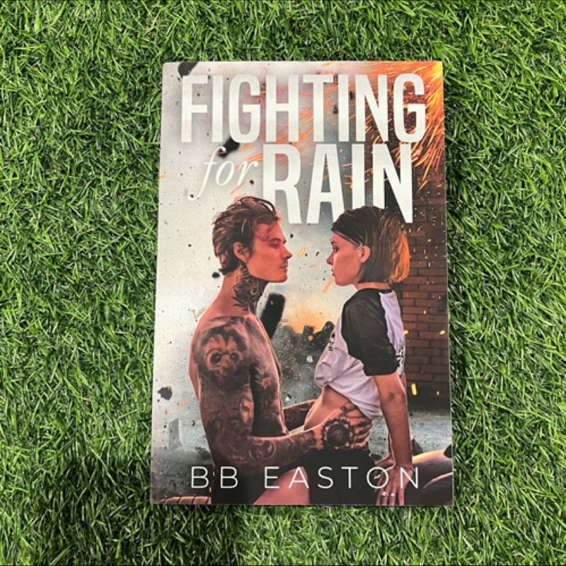 Fighting For Rain by BB Easton