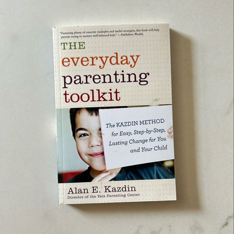 The Everyday Parenting Toolkit