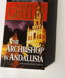 The Archbishop in Andalusia