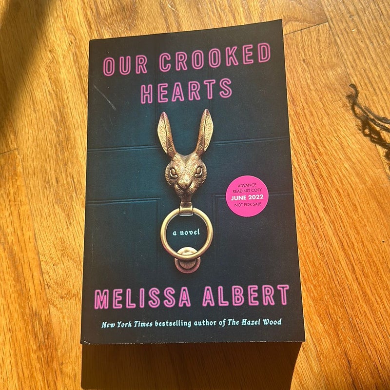Our Crooked Hearts ARC