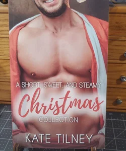A Short, Sweet, and Steamy Christmas Collection 
