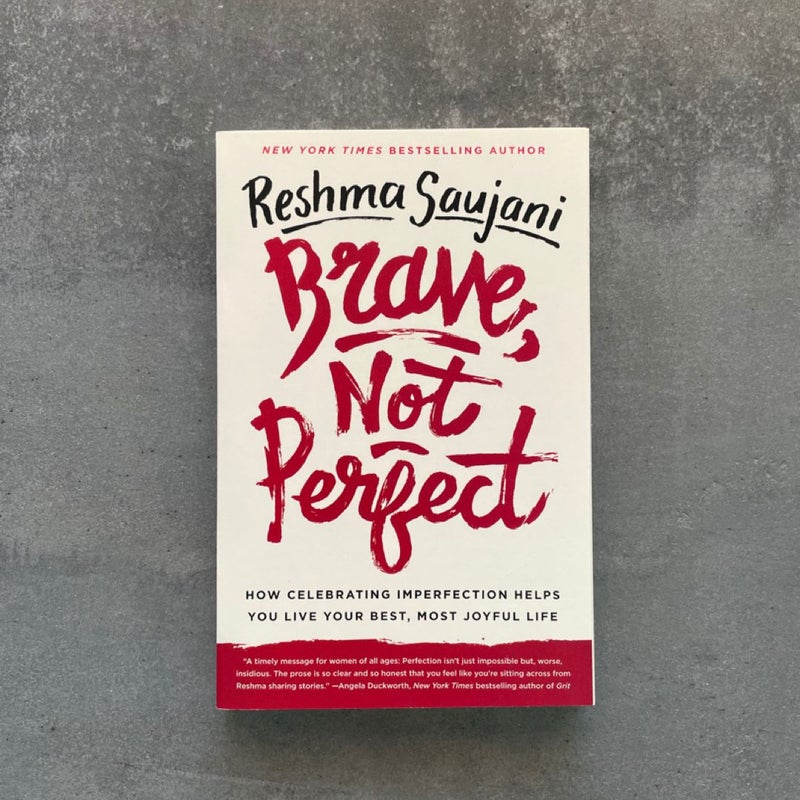 Brave, Not Perfect