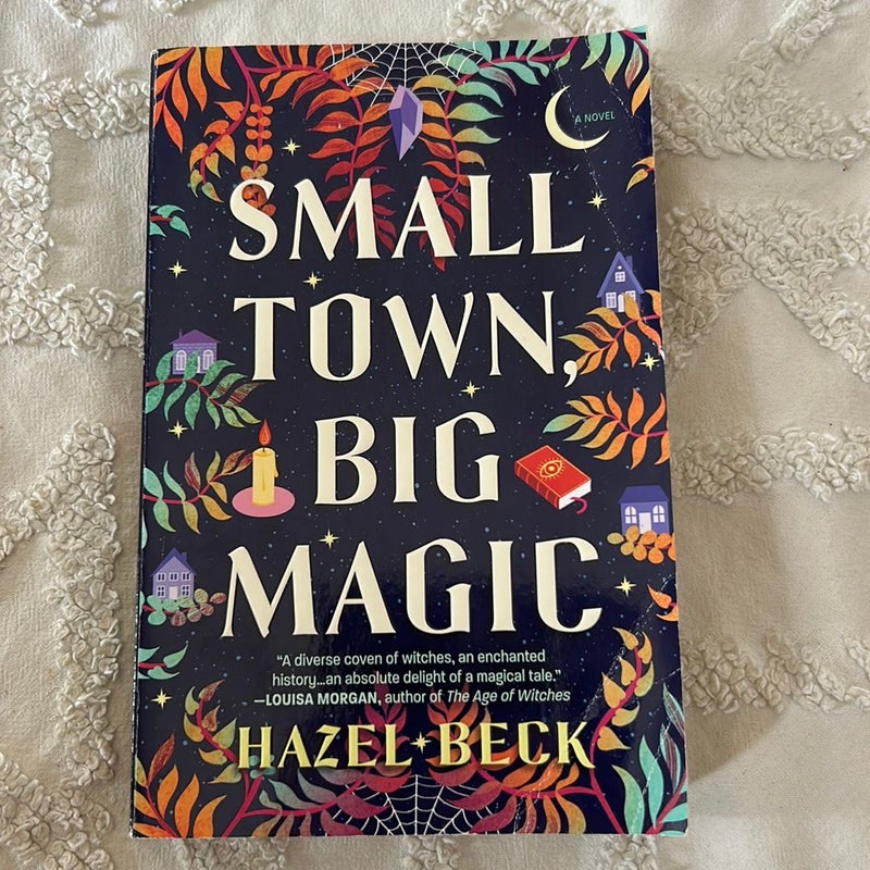 Small Town, Big Magic