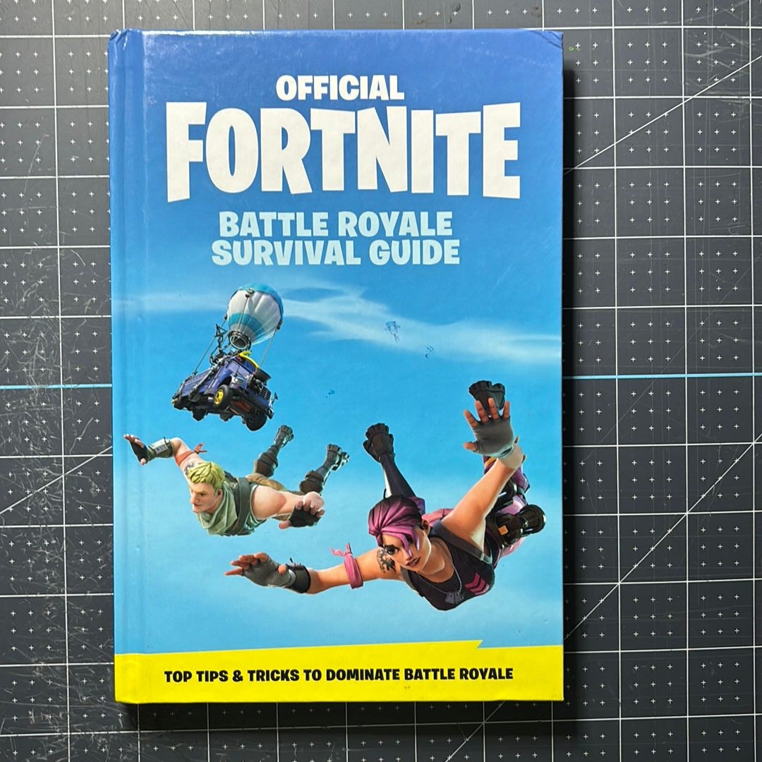 FORTNITE (Official): Battle Royale Survival Guide