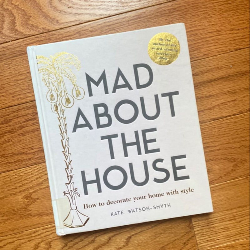 Mad about the House