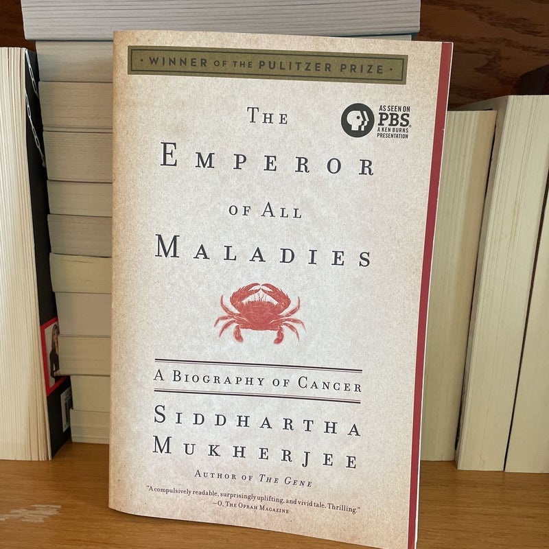 The Emperor of All Maladies