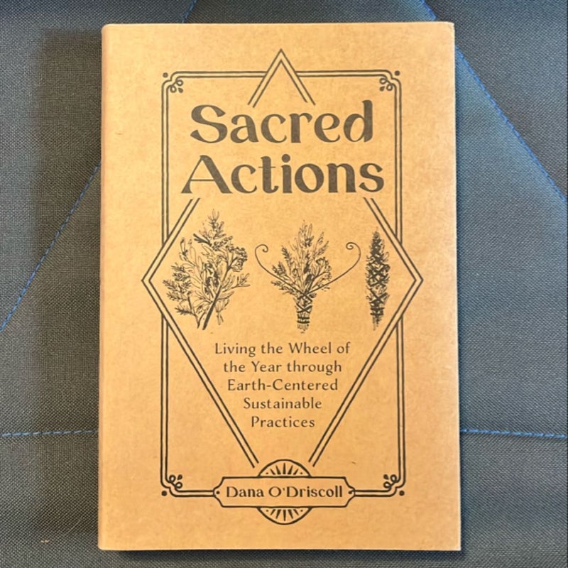 Sacred Actions