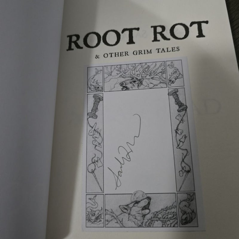 Root Rot SIGNED