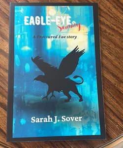 Easgle eye (fractured fae novella)