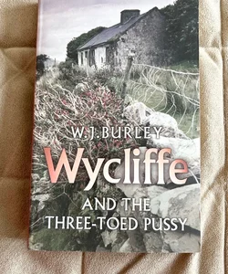 Wycliffe and the Three Toed Pussy 1459