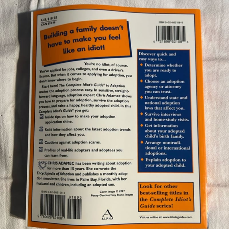 Complete Idiot's Guide to Adoption