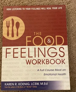The Food and Feelings Workbook