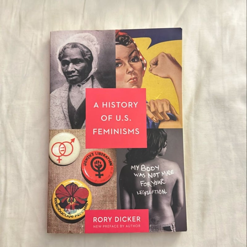 A History of U. S. Feminisms