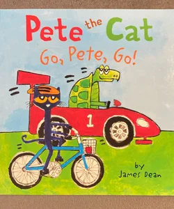 Pete The Cat Go, Pete, Go!