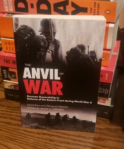 The Anvil of War