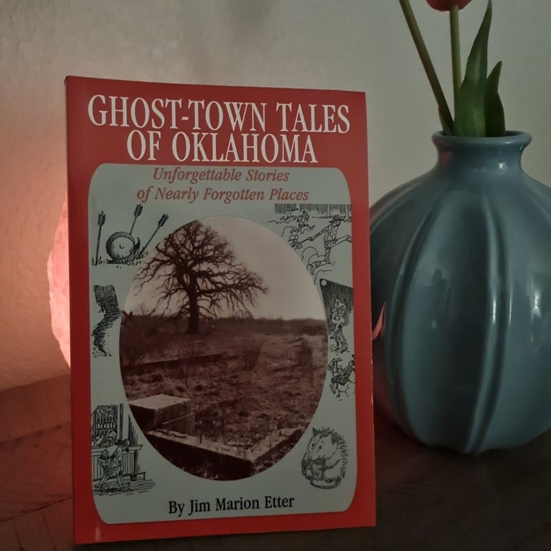 Ghost-Town Tales of Oklahoma