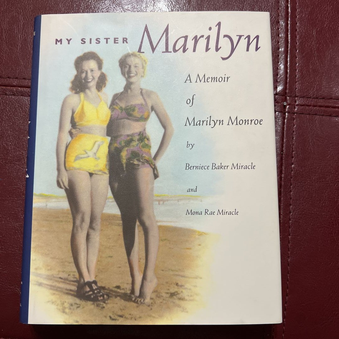 Who Was Marilyn Monroe's Sister? All About Berniece Baker Miracle